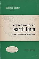 A geography of earth form : preface to physical geography B000J5A8FS Book Cover