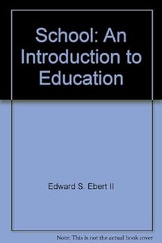 Hardcover School: An Introduction to Education Book