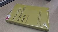 Whos Who in Saudi Arabia 1978 1979 0905118286 Book Cover