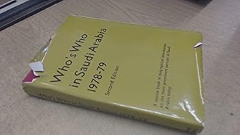Paperback Who's Who in Saudi Arabia: 1978-79 Book