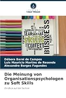 Die Meinung von Organisationspsychologen zu Soft Skills 6205397536 Book Cover