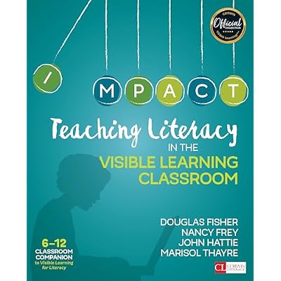 Teaching Literacy IN THE VISIBLE LEARNING CLASSROOM