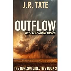 Outflow - The Horizon Directive Series Book 3 Audiolibro Por J.R. Tate arte de portada