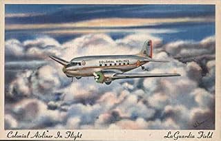Colonial Airliner in Flight - LaGuardia Field Aircraft Original Antique Postcard