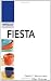 Fiesta: Warman's Companion