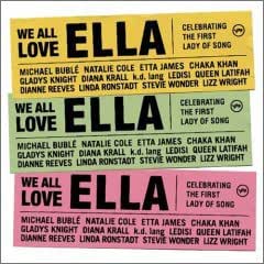 We All Love Ella: Celebrating the Fi