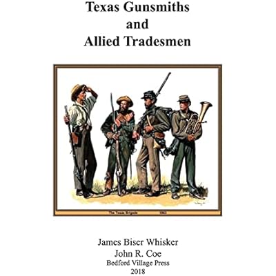 Texas Gunsmiths and Allied Tradesmen
