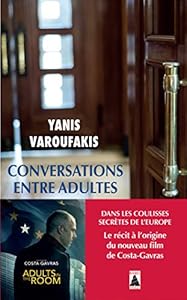 Couverture du livre de Conversations entre adultes : Dans les coulisses secrètes de l'Europe