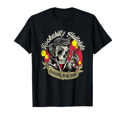 Rockabilly Rebel gobierna Rockabilly Hellstyle Camiseta