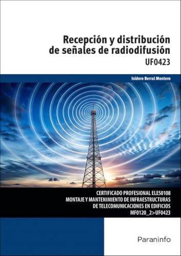 Recepción y distribución de señales de radiodifusión (Electricidad y Electrónica)