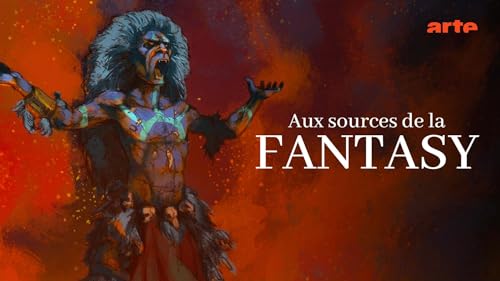 Aux sources de la Fantasy – vue 2