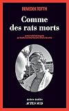 Comme des rats morts