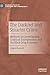 The Darknet and Smarter Crime: Methods for Investigating Criminal Entrepreneurs and the Illicit Drug Economy (Palgrave Studies in Cybercrime and Cybersecurity)