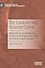 The Darknet and Smarter Crime: Methods for Investigating Criminal Entrepreneurs and the Illicit Drug Economy (Palgrave Studies in Cybercrime and Cybersecurity)