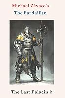 The Last Paladin 2 168778437X Book Cover