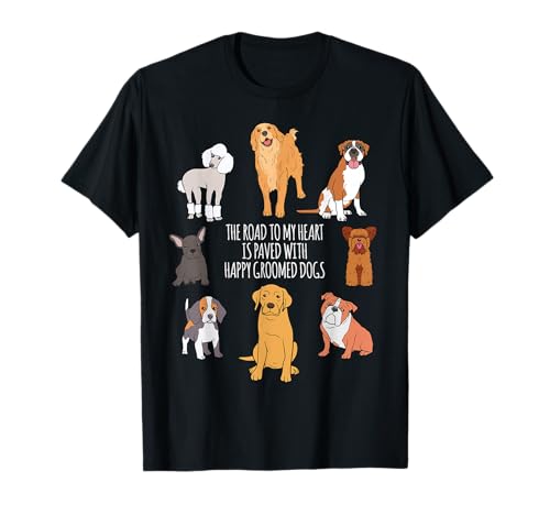 Fun Cute Dog Grooming Groomer T-Shirt