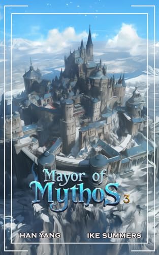 Cover of Mayor of Mythos 3