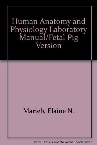Human Anatomy and Physiology Laboratory Manual/Fetal Pig Version