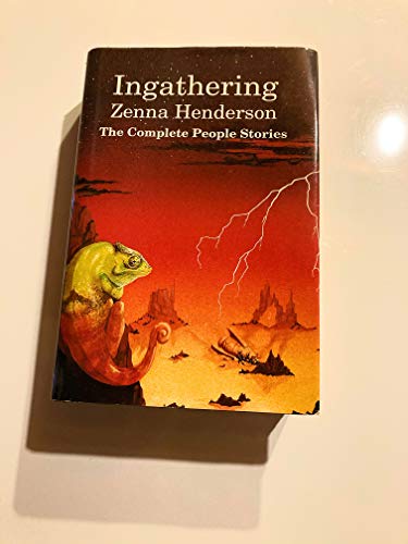 Ingathering: The Complete People Stories of Zenna Henderson