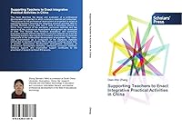 Supporting Teachers to Enact Integrative Practical Activities in China 3639513878 Book Cover
