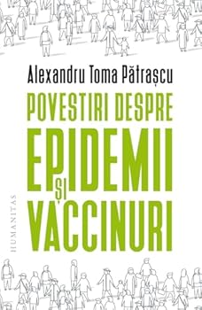 Povestiri despre epidemii și vaccinuri