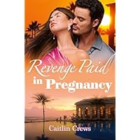 Revenge Paid In Pregnancy