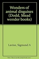 Wonders of animal disguises B0006AXPRY Book Cover