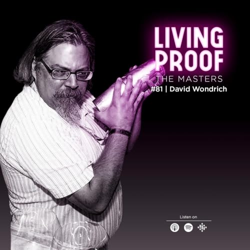 The Masters Series | David Wondrich