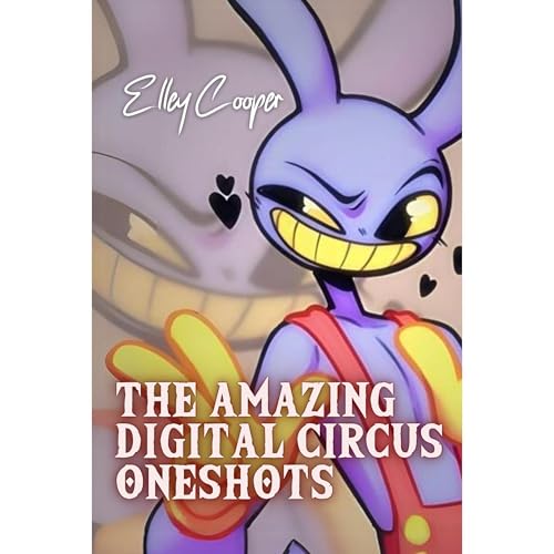 The Amazing Digital Circus Oneshots Audiolibro Por Elley Cooper arte de portada