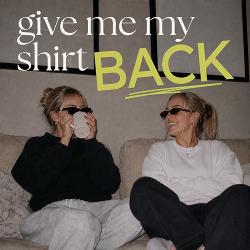 Give Me My Shirt Back cover art