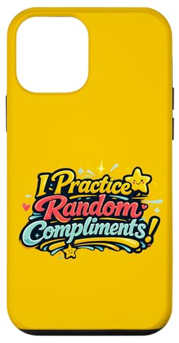 I Practice Random Compliments Bold ���g�� �^�C�|�O���t�B �D���� �X�}�z�P�[�X iPhone 12 mini �p