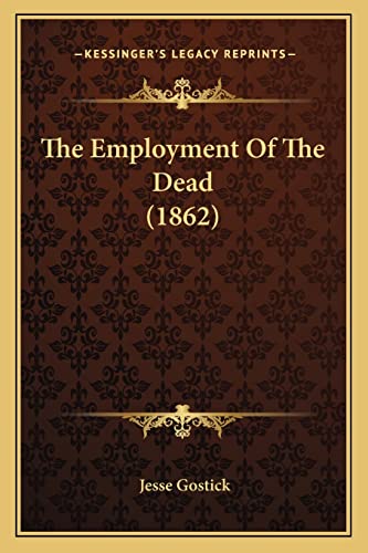 The Employment Of The Dead (1862)