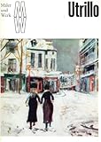  Utrillo. Maler und Werk (Maler und Werk)