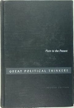 Hardcover Great Political Thinkers: Plato to the Present Book