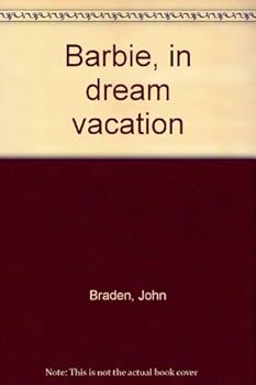 Hardcover Barbie, in dream vacation Book