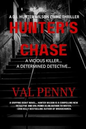 Hunter's Chase: A DI Wilson Thriller (DI Hunter Wilson Crime Thriller)