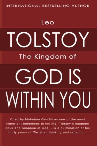 The Kingdom of God Is Within You
