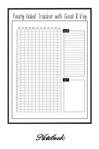Notebook - Yearly habit Tracker With Goal & Key Journal: