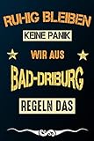 bad driburg hotel vogt  Ruhig bleiben keine Panik wir aus BAD-DRIBURG regeln das: Notizbuch  Journal  Tagebuch  Linierte Seite