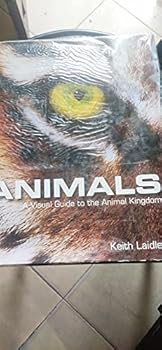 Hardcover Animals : A Visual Guide To The Animal Kingdom Book