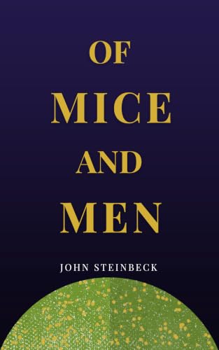 Of Mice and Men