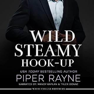 Wild Steamy Hook-Up Audiolibro Por Piper Rayne arte de portada