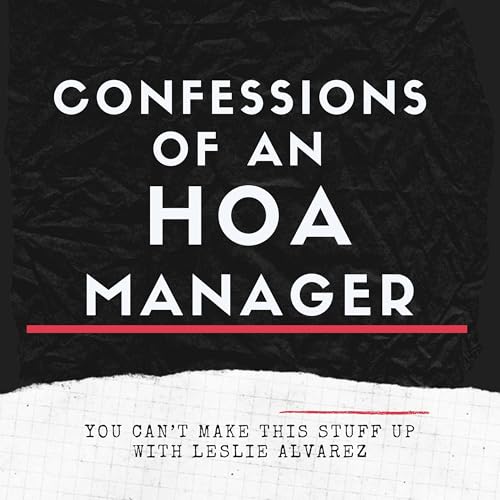 Couverture de Confessions of an HOA Manager