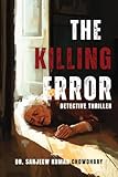  The Killing Error  Detective Thriller (English Edition)
