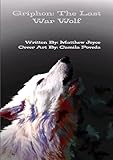 grifone  Griphon: The Last War Wolf
