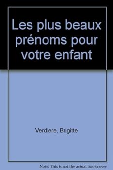 Board book Les Plus beaux prénoms pour votre enfant [French] Book