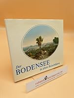 Der Bodensee in alten Reisebildern : Reiseberichte u. Reisebilder aus vergangenen Zeiten 3853730272 Book Cover