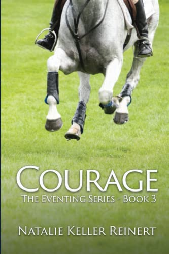 Courage: 3 (Eventing) view 2