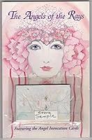 The Angels of the Rays 1880666340 Book Cover