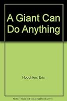 A Giant Can Do Anything 0233962379 Book Cover